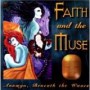 FAITH & THE MUSE