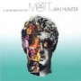 HUNTER IAN & MOTT THE HOOPLE