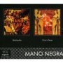 MANO NEGRA MANO NEGRA