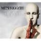 MESHUGGAH MESHUGGAH
