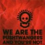 PUSHTWANGERS PUSHTWANGERS