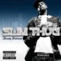 SLIM THUG