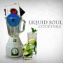 LIQUID SOUL LIQUID SOUL