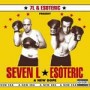SEVEN L & ESOTERIC