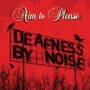 DEAFNESS BY NOISE