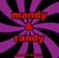 MANDY & RANDY