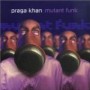 PRAGA KHAN