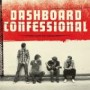 DASHBOARD CONFESSIONAL