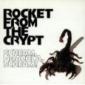 ROCKET FROM THE CRYPT