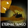 ETERNAL TANGO