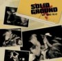 SOLID GROUND SOLID GROUND
