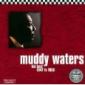 WATERS MUDDY WATERS MUDDY