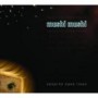 MUSHI MUSHI