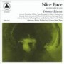 NICE FACE