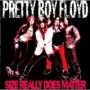 PRETTY BOY FLOYD
