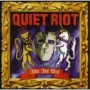 QUIET RIOT QUIET RIOT