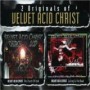 VELVET ACID CHRIST VELVET ACID CHRIST
