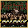 DROPKICK MURPHYS DROPKICK MURPHYS