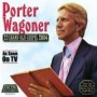 WAGONER PORTER WAGONER PORTER