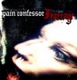 PAIN CONFESSOR PAIN CONFESSOR