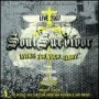 SOUL SURVIVOR SOUL SURVIVOR