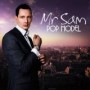 MR. SAM MR. SAM