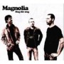 MAGNOLIA MAGNOLIA