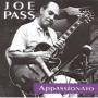 PASS JOE PASS JOE
