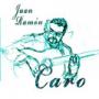 CARO JUAN RAMON