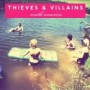 THIEVES AND VILLAINS