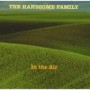 HANDSOME FAMILY HANDSOME FAMILY
