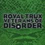 ROYAL TRUX