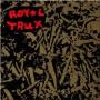 ROYAL TRUX