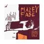 MAZEY FADE
