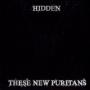 THESE NEW PURITANS