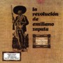 REVOLUCION DE EMILIANO ZA REVOLUCION DE EMILIANO ZA