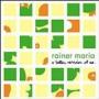 RAINER MARIA