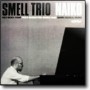 SMELL TRIO