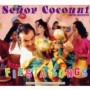 SENOR COCONUT