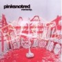 PINKSNOTRED PINKSNOTRED