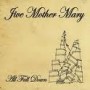 JIVE MOTHER MARY