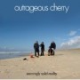 OUTRAGEOUS CHERRY