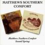 MATTHEWS SOUTHERN COMFORT
