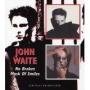 WAITE JOHN