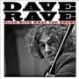 RAVE DAVE RAVE DAVE