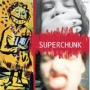 SUPERCHUNK