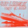 SID LE ROCK SID LE ROCK