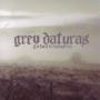 GREY DATURAS