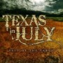 TEXAS IN JULY