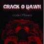 CRACK O DAWN CRACK O DAWN